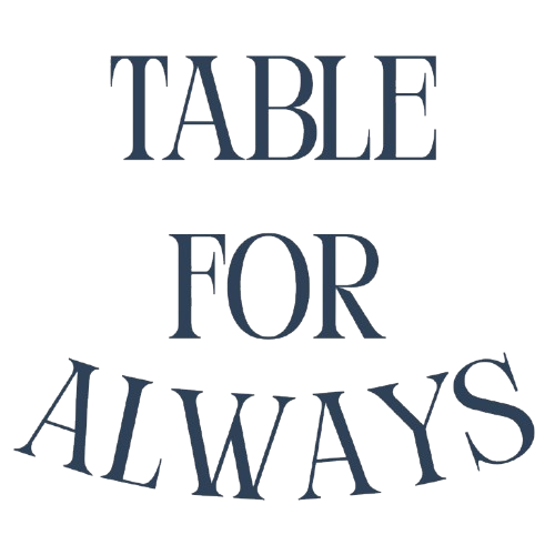 Table For Always